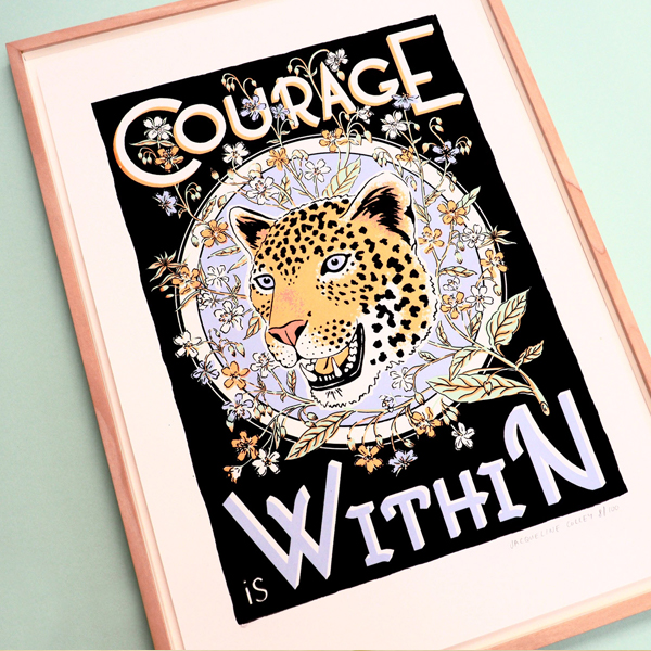 Courage is Within print